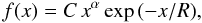 \begin{equation} \label{xexp} f(x) = C\,x^{\alpha} \exp{(-x/R)}, \end{equation}