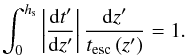 \begin{equation} \int_0^{\hs} \left|{{\rm d}t' \over {\rm d}z'}\right|{{\rm d}z' \over \tesc\left(z'\right)} = 1. \label{eq33} \end{equation}