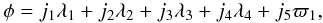 Mathematical equation: \begin{equation} \label{equacao5} \phi = j_1 \lambda_1 + j_2 \lambda _2 + j_3 \lambda _3 + j_4 \lambda _4 +j_5 \varpi_{1}, \end{equation}