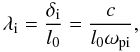 Mathematical equation: $$ \lambda_{\rm i}=\frac{\di}{l_0}=\frac{c}{l_0\omega_{\rm pi}}, $$