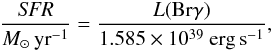Mathematical equation: \begin{equation} \frac{\mathrm{{\it SFR}}}{\msun\,{\rm yr}^{-1}} = \frac{L(\mathrm{Br}\gamma)}{1.585 \times 10^{39}~\ergs}, \label{eq:sfr} \end{equation}