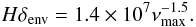 \begin{equation} H\delta_{\rm env} = 1.4 \times 10^7 \nu_{\max}^{-1.5}. \end{equation}