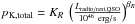 Mathematical equation: \hbox{$p_{\rm K,total}=K_R\ \left(\frac{L_{\rm radio/rest,QSO}}{10^{46}{\rm~erg/s}}\right)^{\beta _R}$}