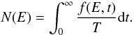Mathematical equation: \begin{equation} N(E) = \int_0^{\infty} \frac{f(E, t)}{T} {\rm d}t. \label{eq-fluence} \end{equation}