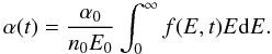 Mathematical equation: \begin{equation} \alpha (t) = \frac{\alpha_0}{n_0 E_0} \int_0^{\infty} f(E, t) E {\rm d}E. \label{eq-4} \end{equation}