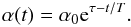 Mathematical equation: \begin{equation} \alpha (t) = \alpha_0 {\rm e}^{\tau - t/T}. \end{equation}