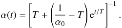 Mathematical equation: \begin{equation} \alpha (t) = \left[T + \left(\frac{1}{\alpha_0} - T \right) {\rm e}^{t/T} \right]^{-1}. \label{eq-alpha} \end{equation}