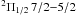 Mathematical equation: \hbox{$^2\Pi_{1/2} \, 7/2{-}5/2$}