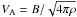 Mathematical equation: \hbox{$V_{\rm A}=B/\sqrt{4 \pi \rho}$}