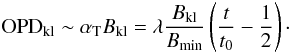 Mathematical equation: $${\rm OPD}_{\rm kl}\sim\alpha_{\rm T}B_{\rm kl}=\lambda\frac{B_{\rm kl}}{B_{\rm min}}\left(\frac{t}{t_0}-\frac{1}{2}\right)\cdot$$