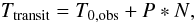 Mathematical equation: \begin{equation} T_{\rm{transit}}=T_{\rm{0,obs}}+{P*N}, \end{equation}