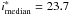 Mathematical equation: \hbox{$i^\ast_{\rm median}=23.7$}