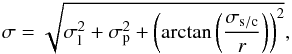 Mathematical equation: \begin{equation} \sigma = \sqrt{{\sigma}^{2}_{\rm l} + {\sigma}^{2}_{\rm p} + \left(\arctan\left(\frac{{\sigma}_{\rm s/c}}{r}\right)\right)^{2}} , \label{eq1} \end{equation}