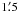 Mathematical equation: \hbox{$1\farcm 5$}