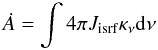 Mathematical equation: \begin{equation*} \dot{A} = \int{4\pi J_{\rm isrf}\kappa_\nu {\rm d}\nu} \end{equation*}