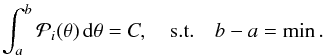 Mathematical equation: \begin{equation} \int_a^b\postr_i(\param)\ddd\param = \probCont, \quad\mathrm{s.t.}\quad b-a=\min. \end{equation}