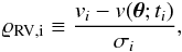 Mathematical equation: \begin{equation} \RESIDnorm_{\mathrm{RV,i}} \defby \frac{\RV_i-\mdlFctRV{\vPar}{\tm_i}}{\measUncToti{i}}, \end{equation}