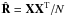 Mathematical equation: \hbox{$\hat{\mathbf{R}} = \mathbf{X}\mathbf{X}^{\rm T}/N$}