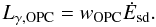 Mathematical equation: \begin{equation} \label{eqn:LOPC} L_\mathrm{\gamma,OPC} = w_\mathrm{OPC} \dot{E}_\mathrm{sd}. \end{equation}