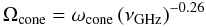Mathematical equation: \begin{equation} \Omega_\mathrm{cone}= \omega_\mathrm{cone}\left(\nu_\mathrm{GHz}\right)^{-0.26} \end{equation}