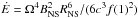 Mathematical equation: \hbox{$\dot{E} = \Omega^4 B_\mathrm{NS}^2 R_\mathrm{NS}^6/ (6c^3 f(1)^2)$}