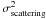 Mathematical equation: \hbox{$\sigma_{\mathrm{scattering}}^2$}