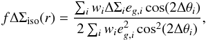 Mathematical equation: \begin{equation} f \Delta \Sigma_{\rm{iso}} (r) = \frac{\sum_i w_i \Delta \Sigma_i e_{g,i} \cos(2\Delta \theta_i)}{2 \sum_i w_i e_{g,i}^2 \cos^2(2\Delta \theta_i)}, \label{eq_f} \end{equation}