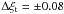 Mathematical equation: \hbox{$\Delta \xi{}_{\rm t} = {\pm}0.08$}