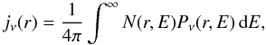 Mathematical equation: \begin{equation} j_{\nu}(r)=\frac{1}{4\pi}\int_{}^{\infty} N(r,E)P_{\nu}(r,E)\, \mbox{d}E, \end{equation}