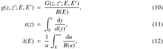 Mathematical equation: \begin{eqnarray} \label{eqn: substitution Greens function} g(z,z';E,E')&=&\frac{G(z,z';E,E')}{B(E)}, \\ \label{eqn: substitution x} x(z)&=&\int_0^z \frac{\mbox{d}y}{d(y)}, \\ \label{eqn:substitution lamba} \lambda(E)&=&\frac{1}{\alpha}\int_{E}^{\infty} \frac{\mbox{d}u}{B(u)}, \end{eqnarray}