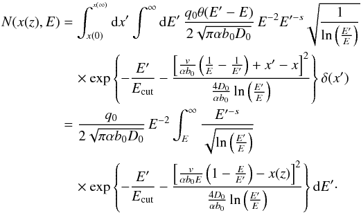 Mathematical equation: \begin{eqnarray} N(x(z),E) &= \int_{x(0)}^{^{x(\infty)}}\mbox{d}x'\int_{}^{\infty} \mbox{d}E' \, \frac{q_{0}\theta(E'-E)}{2\sqrt{\pi\alpha b_0 D_{0}}}\,E^{-2}E'^{-s}\sqrt{\frac{1}{\ln\left(\frac{E'}{E}\right)}} \nonumber \\ &\quad \times \exp\left\{ -\frac{E'}{E_{{\rm cut}}}-\frac{\left[\frac{v}{\alpha b_0}\left(\frac{1}{E}-\frac{1}{E'}\right)+x'-x\right]^{2}}{\frac{4D_{0}}{\alpha b_0}\ln\left(\frac{E'}{E}\right)}\right\} \delta(x') \nonumber \\ &= \frac{q_{0}}{2\sqrt{\pi\alpha b_0 D_{0}}}\,E^{-2}\int_{E}^{\infty}\frac{E'^{-s}}{\sqrt{\ln\left(\frac{E'}{E}\right)}} \nonumber \\ &\quad \times \exp\left\{-\frac{E'}{E_{{\rm cut}}}-\frac{\left[\frac{v}{\alpha b_0 E}\left(1-\frac{E}{E'}\right)-x(z)\right]^{2}}{\frac{4D_{0}}{\alpha b_0}\ln\left(\frac{E'}{E}\right)}\right\} \mbox{d}E'\cdot \end{eqnarray}
