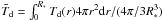 Mathematical equation: \hbox{$\bar{T}_{\rm d} = \int _0^{R_*} T_{\rm d} (r) 4 \pi r^2 {\rm d}r / (4 \pi/3 R_*^3)$}