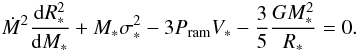 Mathematical equation: \begin{eqnarray} \dot{M}^2 {{\rm d} R_*^2 \over {\rm d}M_*} + M_* \sigma_*^2 - 3 P_{\rm ram} V_* - {3 \over 5} {G M_*^2 \over R_*} =0. \label{virial} \end{eqnarray}