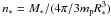 Mathematical equation: \hbox{$n_*= M_* / (4 \pi / 3 m_{\rm p} R_*^3) $}