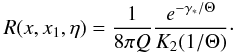 Mathematical equation: \appendix \setcounter{section}{1} \begin{equation} R(x,x_1,\eta) = \frac{1}{8\pi Q} \frac{e^{-\gamma_*/\Theta}}{K_2(1/\Theta)}\cdot \label{eq:r0tot_app} \end{equation}
