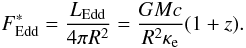 Mathematical equation: \begin{equation} \feddst= \frac{\leddth}{4\pi R^2} = \frac{GMc}{R^2 \kappae} (1+z). \label{eq:fedd_def} \end{equation}