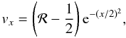 Mathematical equation: \begin{equation} v_x = \left({\cal R}-\HALF\right){\rm e}^{-(x/2)^2}, \end{equation}