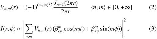 Mathematical equation: \begin{eqnarray} \label{eq:vnm} && V_{n,m}(r) = (-1)^{(n+m)/2} \frac{J_{n+1}(2\pi r)} {2\pi r} \qquad \{n,m\}\in [0,+\infty]\\[1.5mm] && I(r,\phi) \propto \left|\sum_{n,m} V_{n,m}(r)\left(\beta_{cn}^m \cos(m\phi) + \beta_{sn}^m \sin(m\phi)\right)\right|^2, \end{eqnarray}