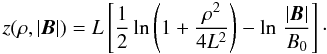 Mathematical equation: \begin{equation} \label{eq:rho0} z(\rho,\abs{\f B})=L\left[\frac{1}{2}\ln\left(1+\frac{\rho^2}{4L^2}\right)-\ln\,\frac{\abs{\f B}}{B_0}\right]\cdot \end{equation}