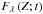 Mathematical equation: \hbox{${F_\lambda }\left( {Z;t} \right)$}