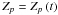 Mathematical equation: \hbox{${Z_p} = {Z_p}\left( t \right)$}