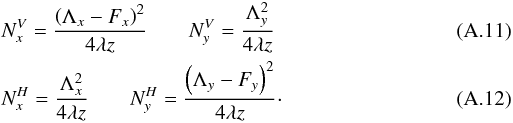 Mathematical equation: \appendix \setcounter{section}{1} \begin{eqnarray} \label{lensf3} &&N_x^V=\frac{\left(\Lambda_x-F_x\right)^2}{4\lambda z} \qquad N_y^V=\frac{\Lambda_y^2}{4\lambda z} \\ &&N_x^H=\frac{\Lambda_x^2}{4\lambda z} \qquad N_y^H=\frac{\left(\Lambda_y-F_y \right)^2}{4\lambda z} \cdot \end{eqnarray}