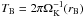 Mathematical equation: \hbox{$T_{\rm B}=2\pi\Omega_{\rm K}^{-1}(r_{\rm B})$}