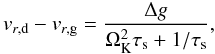 Mathematical equation: \begin{equation} v_{r,{\rm d}}-v_{r,{\rm g}}=\frac{\Delta g}{\Omega_{\rm K}^2\tau_{\rm s}+1/\tau_{\rm s}}, \label{eq:weiden} \end{equation}