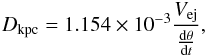 Mathematical equation: \begin{equation} D_{\rm{kpc}} = 1.154 \times 10^{-3} \frac{V_{\rm ej}}{\frac{{\rm d}\theta}{{\rm d}t}}, \label{formula1} \end{equation}