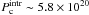 Mathematical equation: \hbox{$P_{\rm c}^{\rm intr}\sim5.8\times10^{20}$}