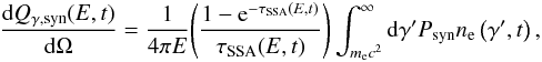Mathematical equation: \begin{eqnarray} \frac{{\rm d}Q_{\gamma,{\rm syn}}(E,t)}{{\rm d}\Omega}= \frac{1}{4\pi E}{\left(\frac{1- {\rm e}^{-\tau_{\rm SSA}(E,t)}}{\tau_{\rm SSA}(E,t)} \right)}\int_{m_{\rm e} c^2}^{\infty} {\rm d}\gamma' P_{\rm syn} n_{\rm e}\left(\gamma',t\right), \label{Qsyn} \end{eqnarray}