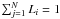 Mathematical equation: \hbox{$\sum_{j=1}^N L_i=1$}