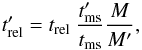 \appendix \setcounter{section}{1} \begin{equation} t'_{\rm rel} = t_{\rm rel}\ \frac{t'_{\rm ms}}{t_{\rm ms}} \frac{M}{M'}, \label{eq:rejuv_ms_h} \end{equation}