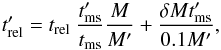 \appendix \setcounter{section}{1} \begin{equation} t'_{\rm rel} = t_{\rm rel}\ \frac{t'_{\rm ms}}{t_{\rm ms}} \frac{M}{M'} + \frac{\delta M t'_{\rm ms}}{0.1M'}, \label{eq:rejuv_ms_he} \end{equation}